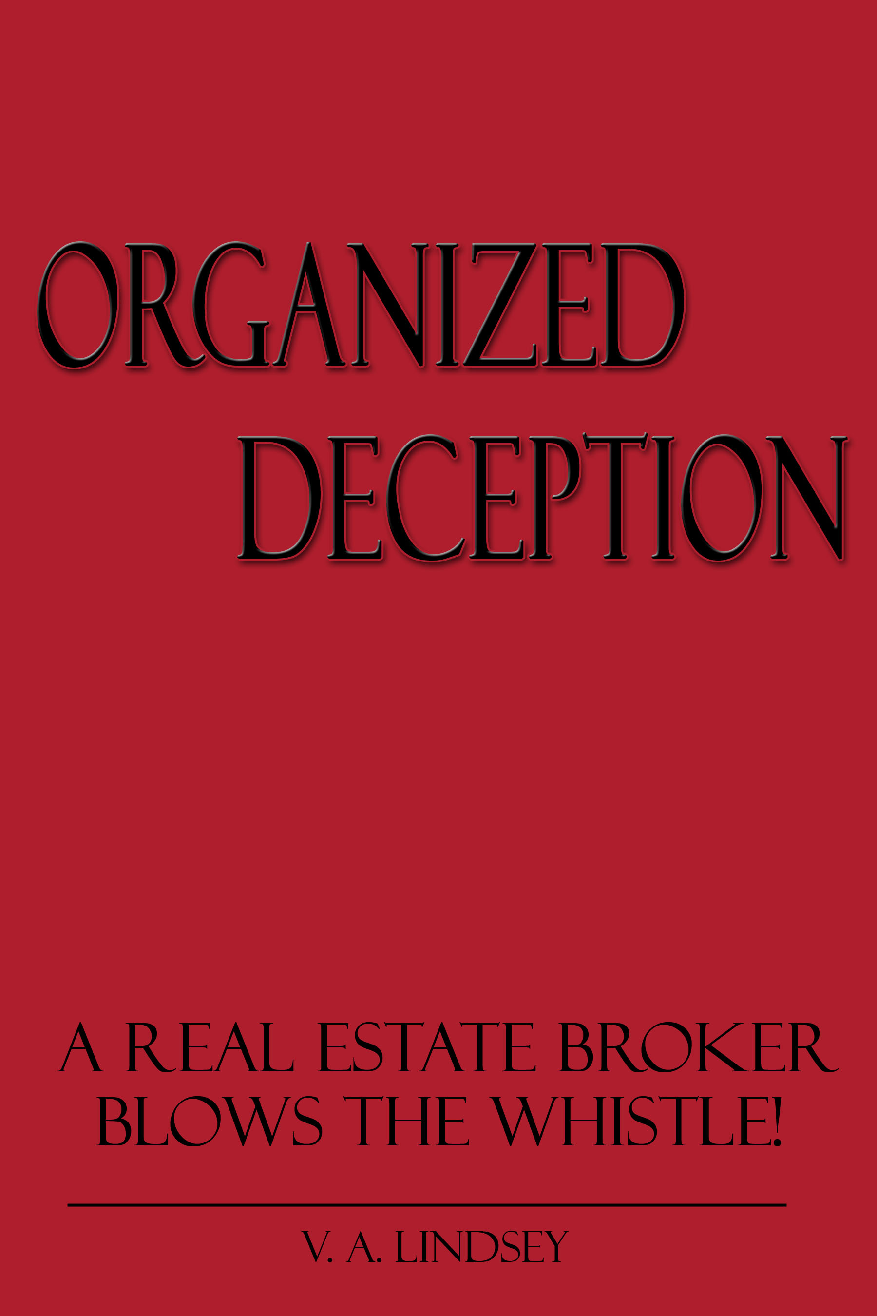 Organized Deception